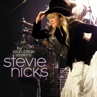 The Soundstage Sessions (Deluxe Edition) by Stevie Nicks