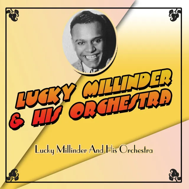 Lucky Millinder And His Orchestra