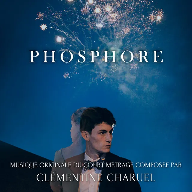 Phosphore - Musique originale du court-métrage