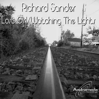 Lost Girl / Watching The Lights by Richard Sander