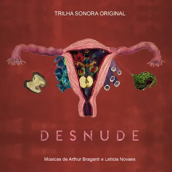 Desnude (Trilha Sonora Original) by Arthur Braganti