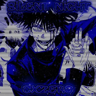 SILENT NIGHT by cxzero