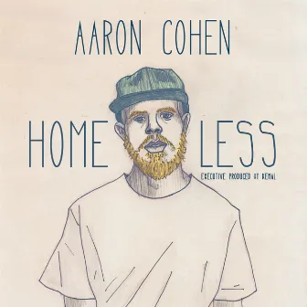 Home Less by Aaron Cohen