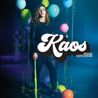 Kaos by Anna Hertzman