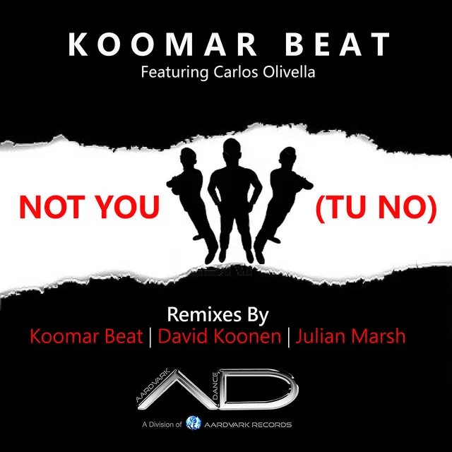 Not You (Tú No) [The Remixes]