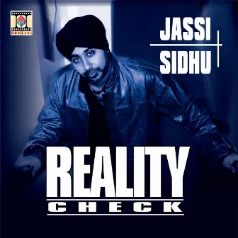 Reality Check by Jassi Sidhu