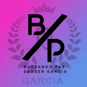 Buscando Paz by Dabser Garcia