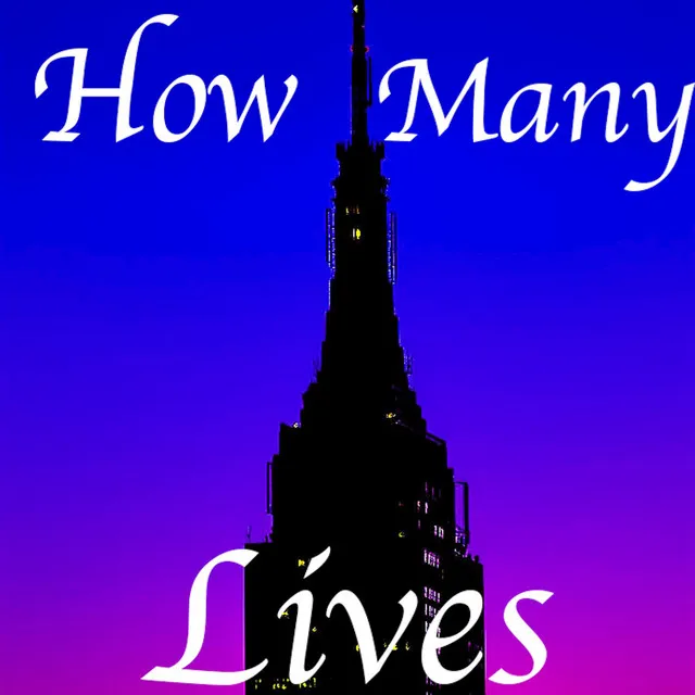 How Many Lives