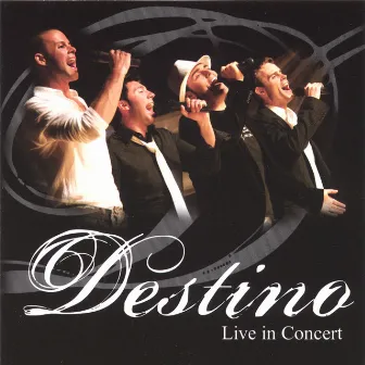 Destino Live in Concert by Destino