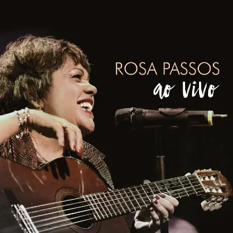 Ao Vivo by Rosa Passos