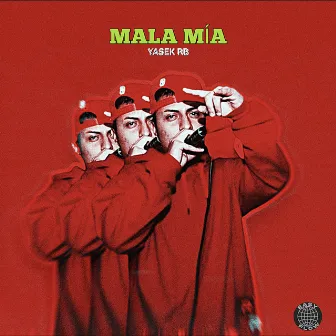 Mala Mía by Yasek RB