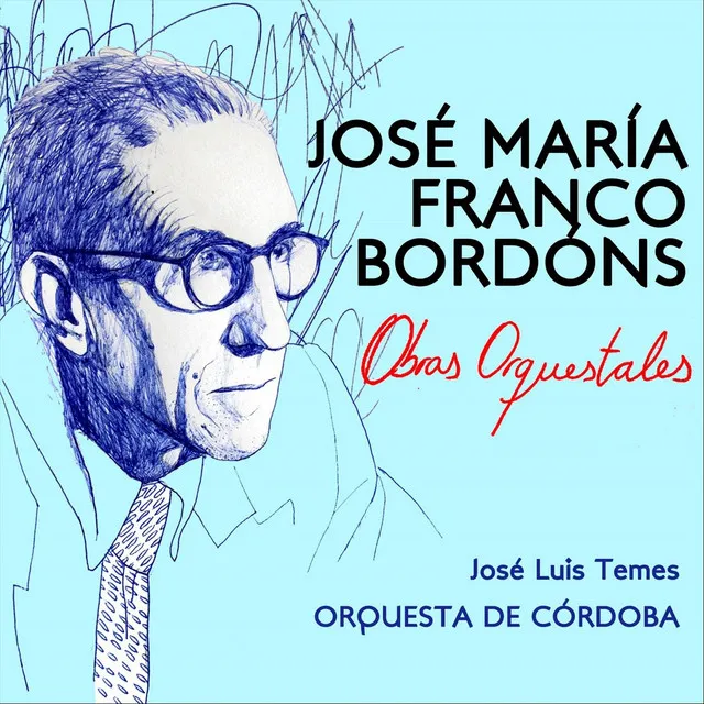 José María Franco Bordóns - Obras Orquestales