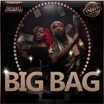 Big Bag by GMO Shawty