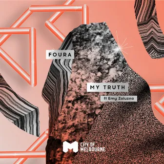 My Truth (feat. Emy Zaluzna) by FOURA