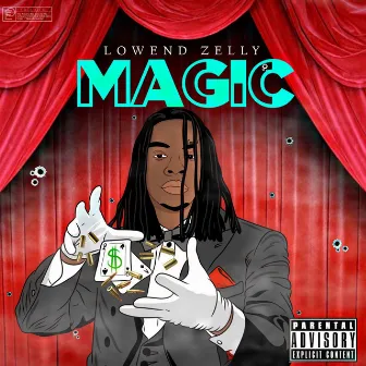 Magic by Lowend Zelly