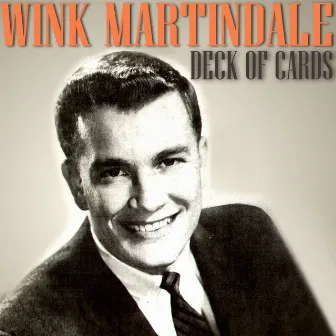 Deck of Cards by Wink Martindale