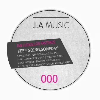 Keep Going / Someday (Vinyl) by Los Pastores