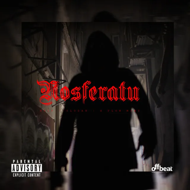 Nosferatu (feat. Slogan & a Flow Mobz)