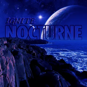 Nocturne by Ignite