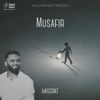 Musafir by Hassrat