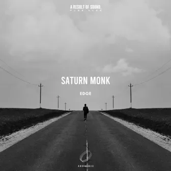 Edge by Saturn Monk