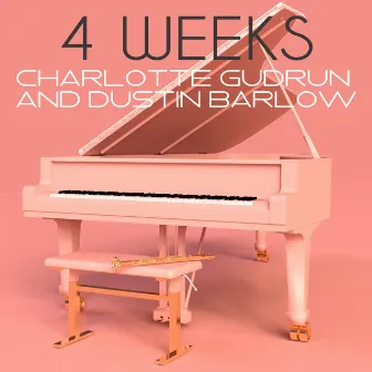 4 Weeks (Clarinet) by Dustin Barlow