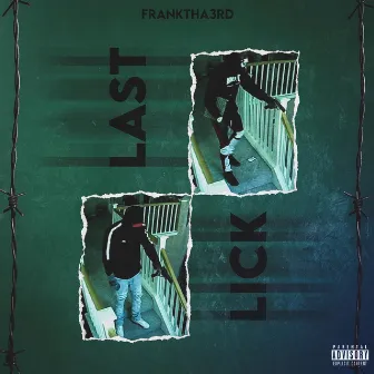 Last Lick by Franktha3rd