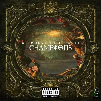 Champions by G Smoove