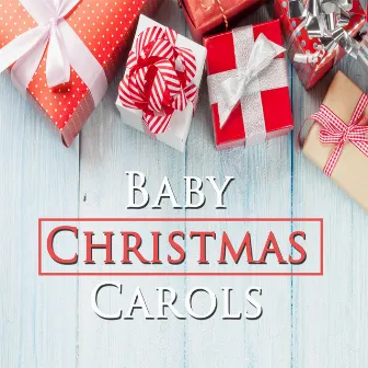 Baby Christmas Carols by Unknown Artist