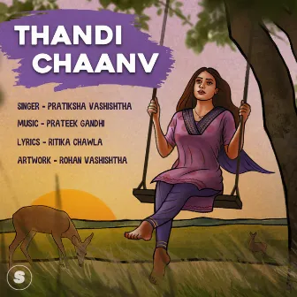 Thandi Chaanv by Pratiksha Vashishtha