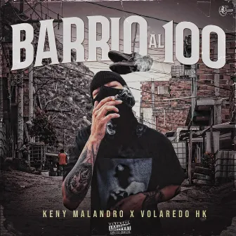 Barrio Al 100 by Volaredo Hk