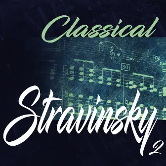 Classical Stravinsky 2 by Algis Zhuraytis