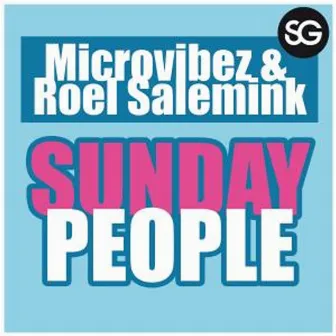 Sunday People (Extended Mix) by Microvibez