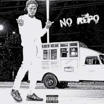 No Repo by R.Trill