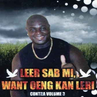 Leer Sab Mi, Want Oeng Kan Leri (Vol. 3) by Contra