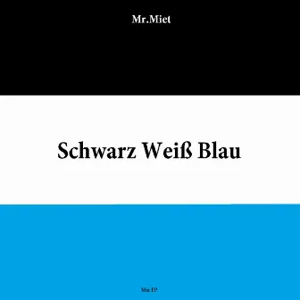 Schwarz Weiß Blau by Mr.Miet