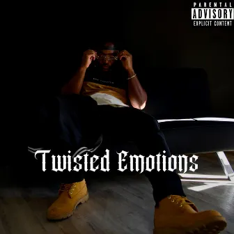 TWISTED EMOTIONS by TYRIQUE