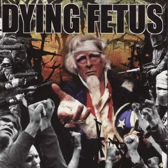 Destroy the Opposition by Dying Fetus