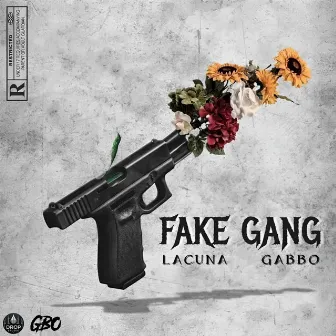 Fake Gang by Lacuna