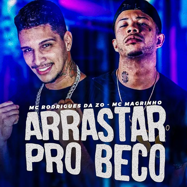 Arrastar pro Beco