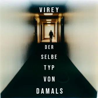 Der selbe Typ von damals by Virey