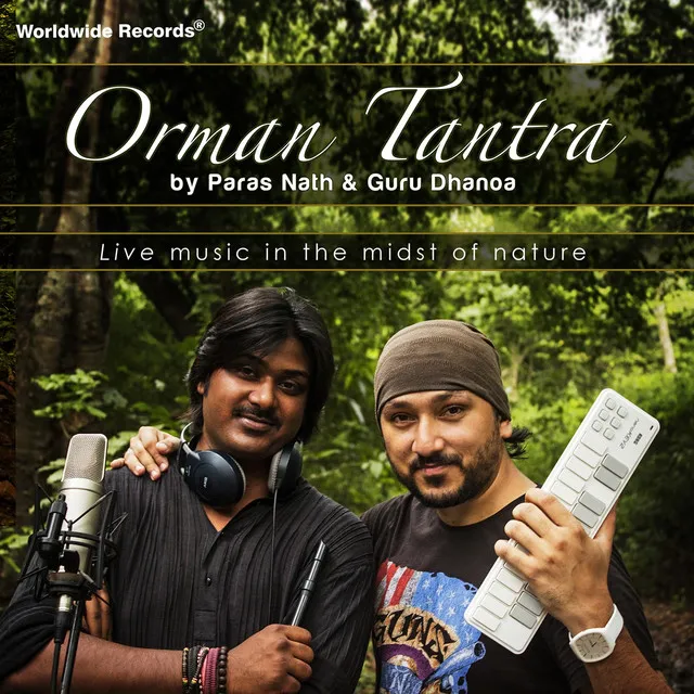 Orman Tantra (Live Music in the Midst of Nature)