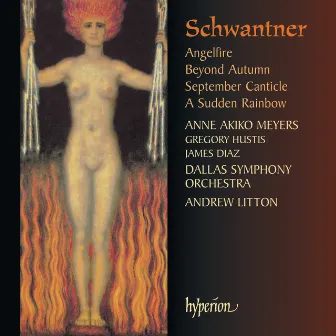 Schwantner: Angelfire & Other Works by Joseph Schwantner