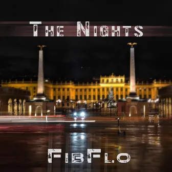 The Nights by FibFlo