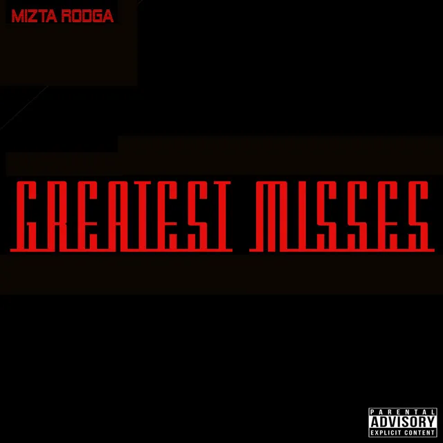 Greatest Misses