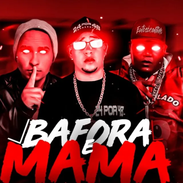 Bafora e Mama