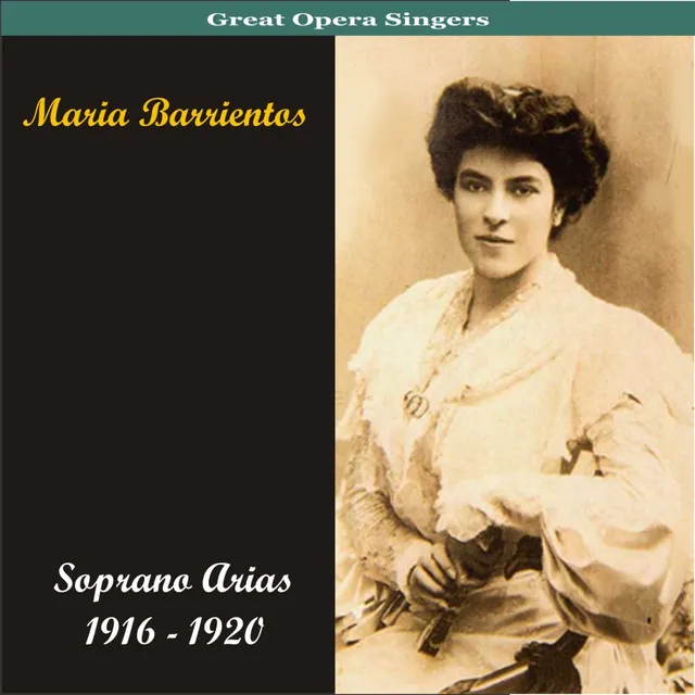 Soprano Arias / Recordings 1916 - 1920