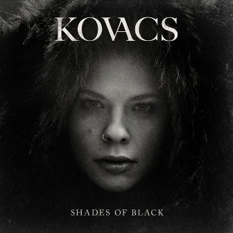 Shades of Black by Kovacs