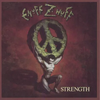 Strength by Enuff Z'Nuff