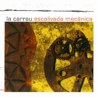 Escalivada Mecànica by La Carrau